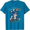 Funny Bear Smile Smile Through The Pain Teddy Bear Streetwear Sneaker Lovers T-Shirt - Sapphire Blue