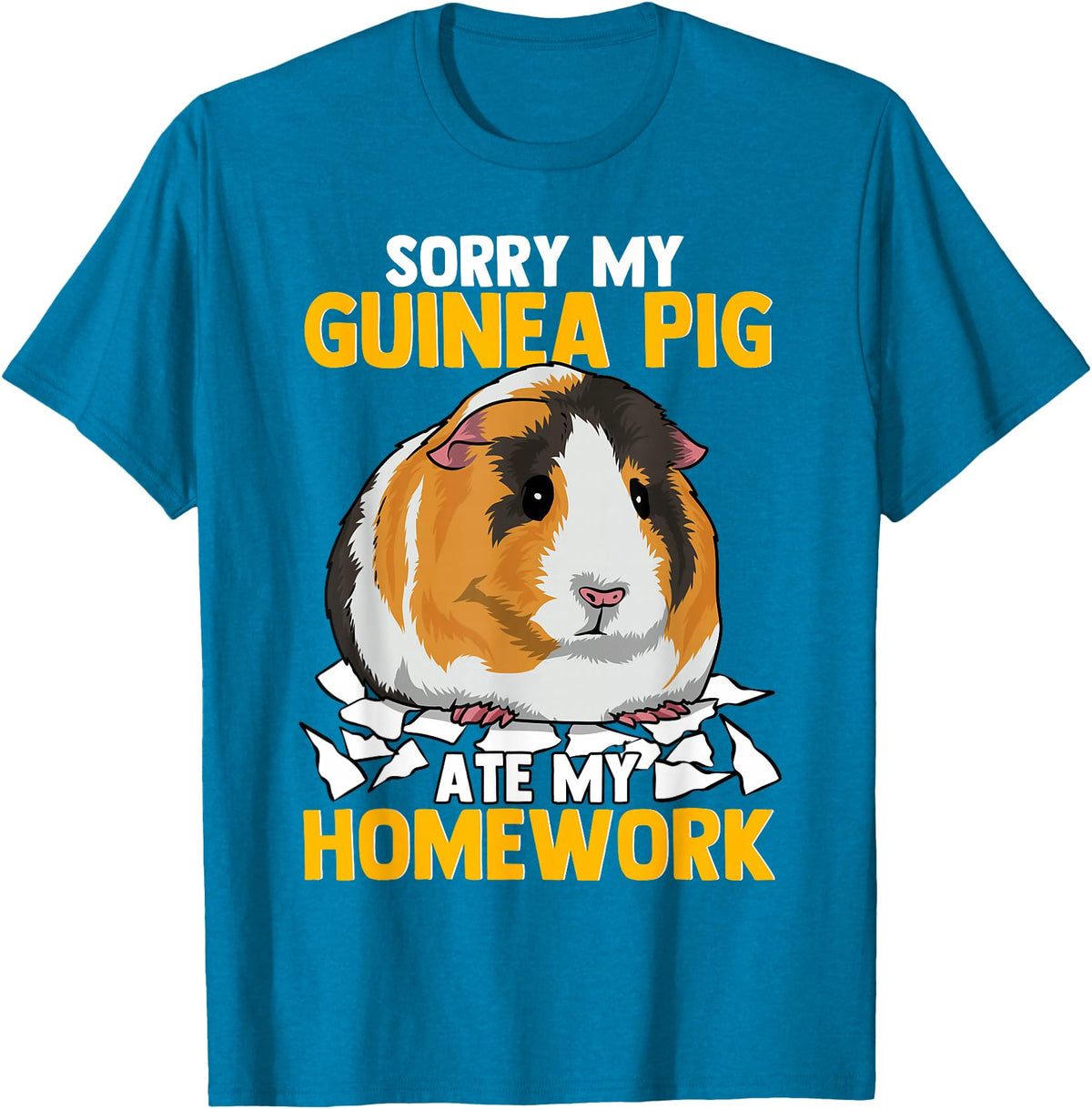 Sorry My Guinea Pig Ate My Homework Funny Pet Rodent Hamster T-Shirt - Sapphire Blue