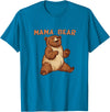 Happy Mama Bear Cool Vibes with Mama Bear Costume T-Shirt - Sapphire Blue