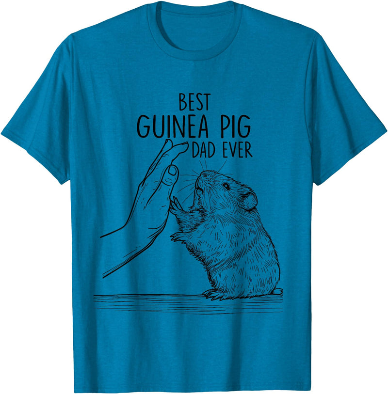 Funny Best Guinea Pig Dad Ever Fathers Day Best Daddy T-Shirt - Sapphire Blue