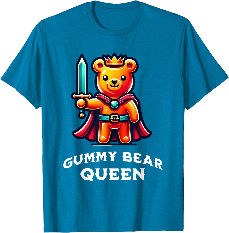 Gummy Bear Funny Quote Gummy Bear Queen Funny Gummy Bear Lovers Saying Illustration T-Shirt - Sapphire Blue