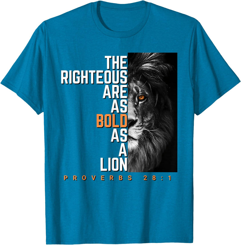 Funny The Righteous Are As Bold As A Lion Bible Verse T-Shirt - Sapphire Blue