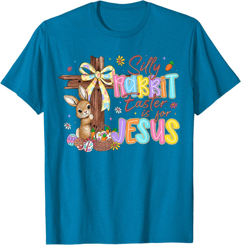 Silly Rabbit Easter Is for Jesus Kids Girls Women Boys Girls T-Shirt in Sapphire Blue
