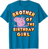Peppa Pig Brother of The Happy Birthday Girl T-Shirt - Sapphire Blue