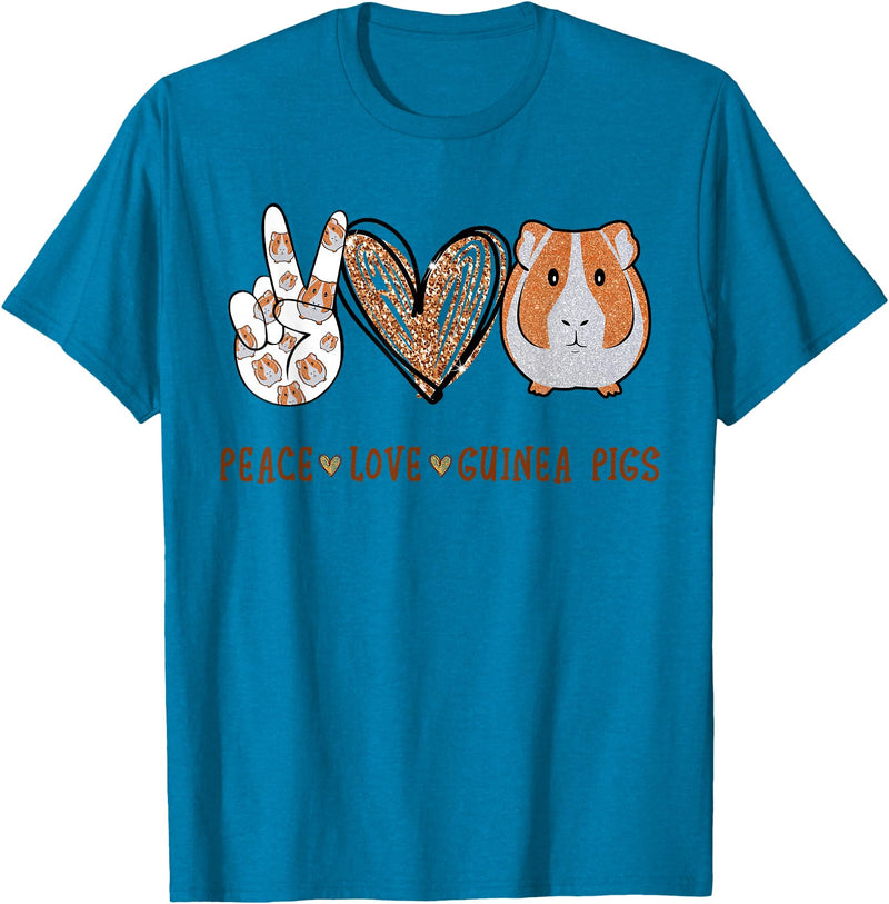 Peace love guinea pigs t -shir t Peace Love Guinea Pigs Gift for Guinea Pigs Lover T-Shirt Small - Sapphire Blue
