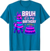Funny Birthday Llama Pinata Family Bruh It’s My Birthday Funny Llama Pinata Bday T-Shirt - Sapphire Blue