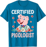 Funny Pig Farm Piggy Farmer Farming Gifts DAIMMER Certified Pigologist T-Shirt - Sapphire Blue