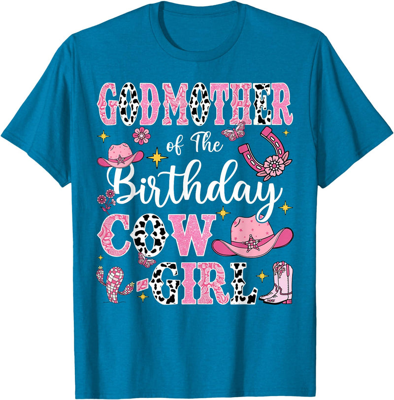 Birthday Girl CowGirl Matching Family GodMother Of The Birthday Cow-Girl Rodeo Cow Girl Birthday T-Shirt - Sapphire Blue