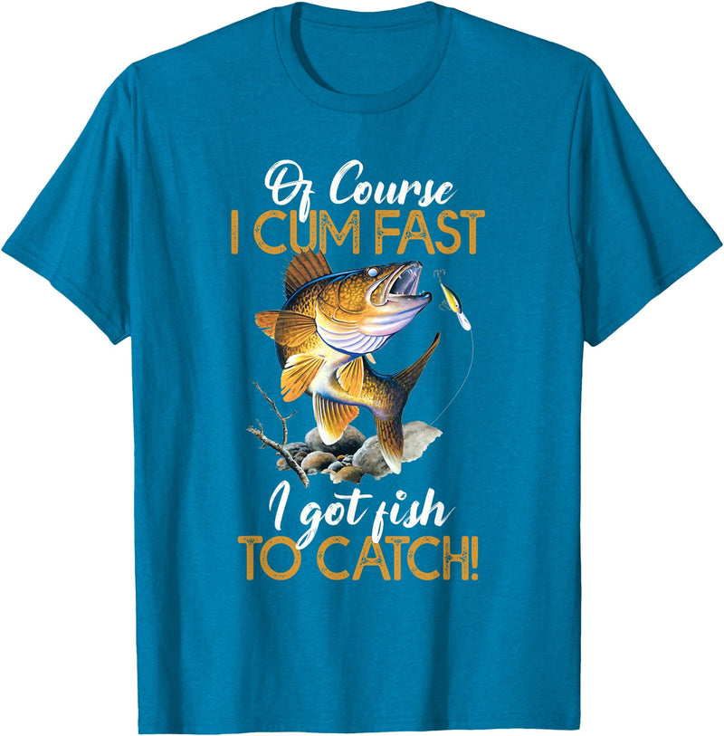 Fisherman & Fishing T-Shirts Funny Shirt "Natürlich ich komme schnell Ich habe Fische zum Fangen" [German Language] T-Shirt - Sapphire Blue