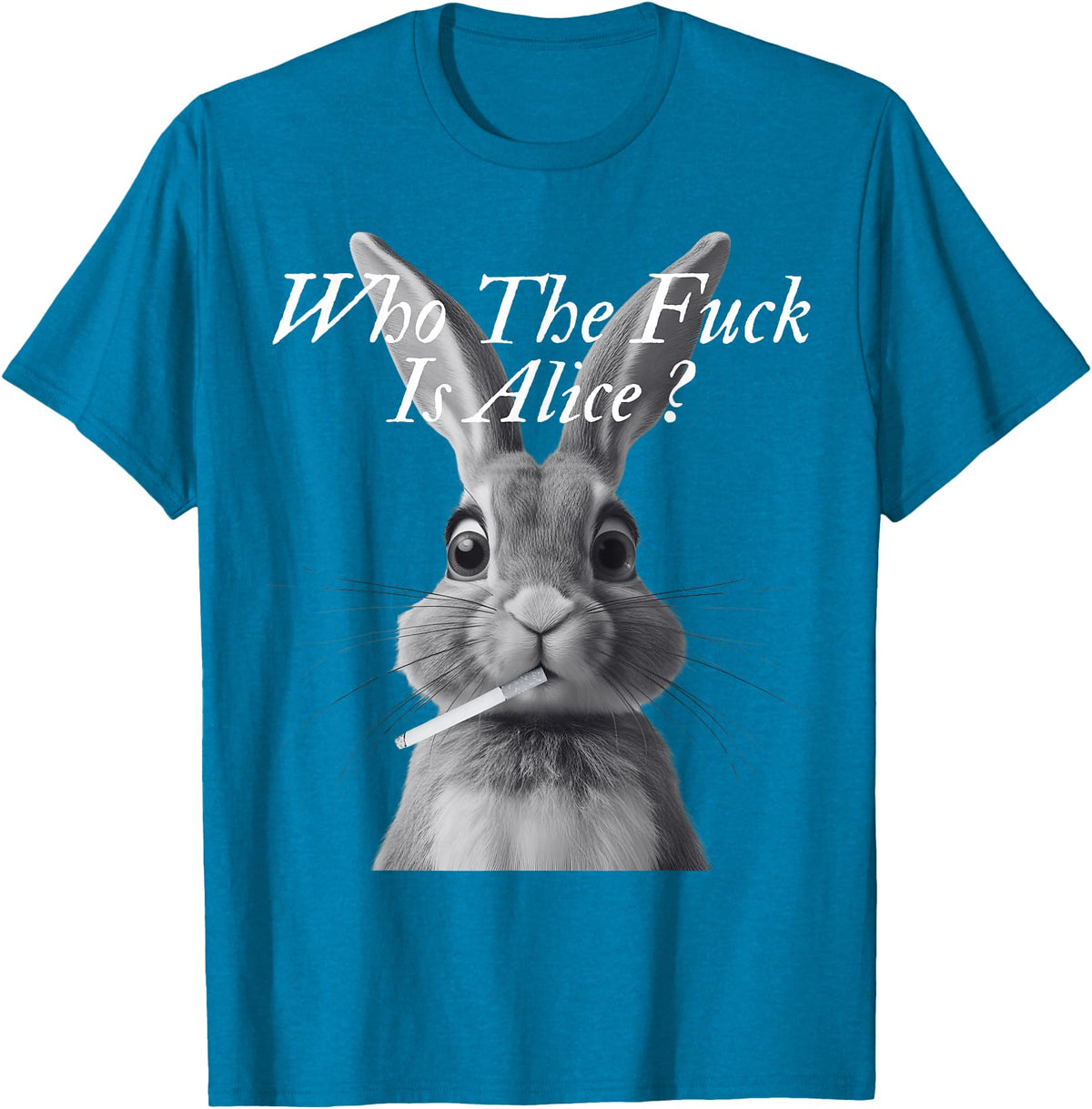 Retro Who the F_ck Is Alice Funny Rabbit T-Shirt in Sapphire Blue