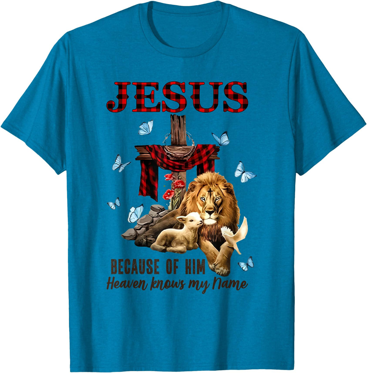 Unknow FAITH Jesus Lion Lamb Heaven Know My Name T-Shirt - Sapphire Blue