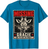 Missing Gracie Texas Giraffe Gracie The Giraffe Missing T-Shirt - Sapphire Blue