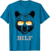 LGBT Equality Rights Gifts BILF Gay Bear Pride Daddy Grizzly Gift T-Shirt - Sapphire Blue