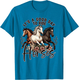 It's A Good Day to Ride Horses Floral Girls Womans T-Shirt - Sapphire Blue