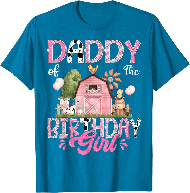 Famer Pink Cow Birthday Matching Tees Daddy Of The Birthday Girl 1St Birthday Pink Farm T-Shirt - Sapphire Blue