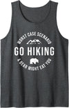 Worst Case Scenario Sarcastic Hiker Humor Outdoors GO HIKING Funny A Bear Might Eat You Mountains Sarcasm Hike Tank Top - Dark Heather Grey