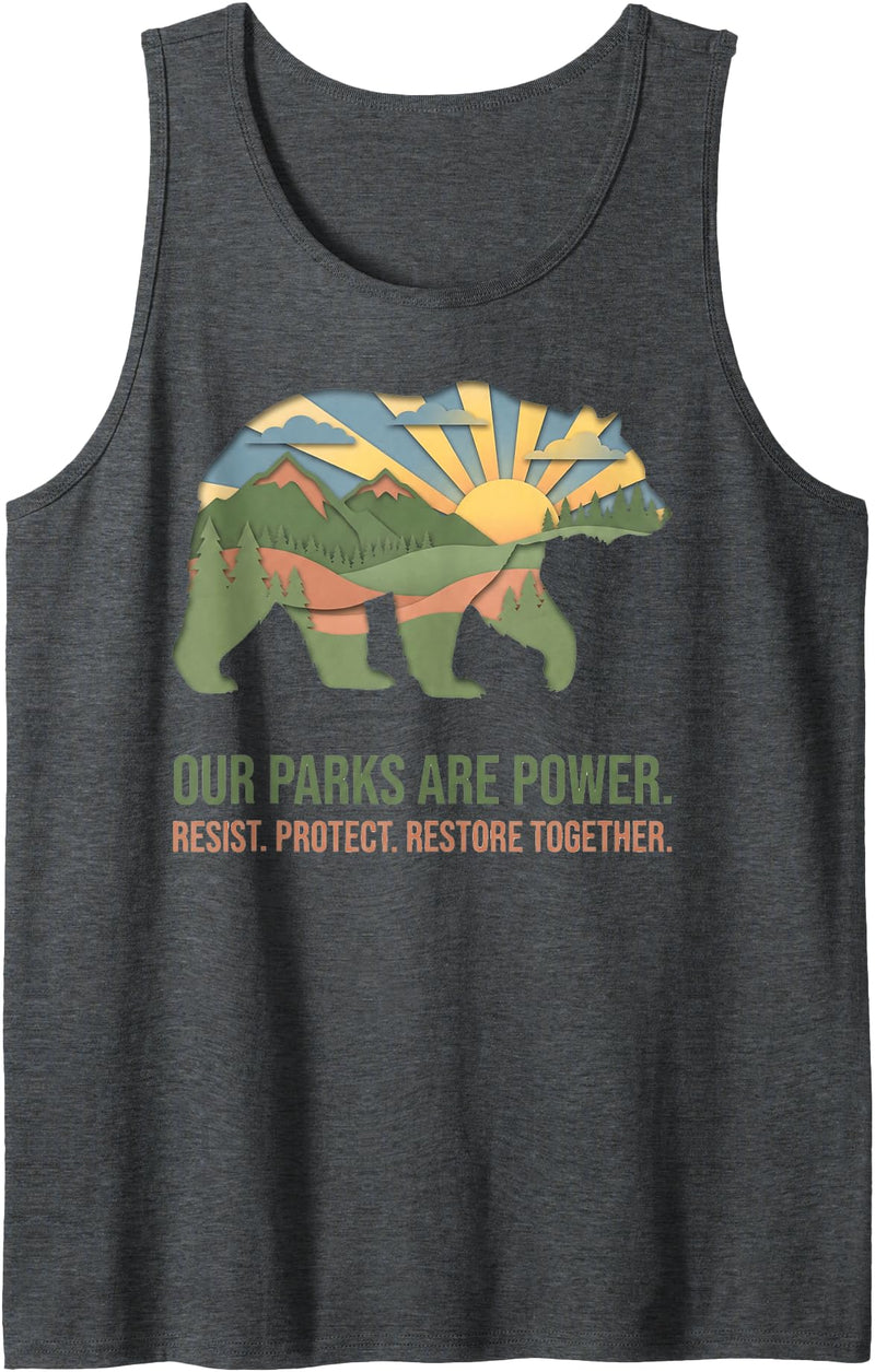 Save Our Parks Resist National Parks Bear Apparels Resist Save Our Parks National Park Bear Nature Protection Tank Top - Dark Heather Grey