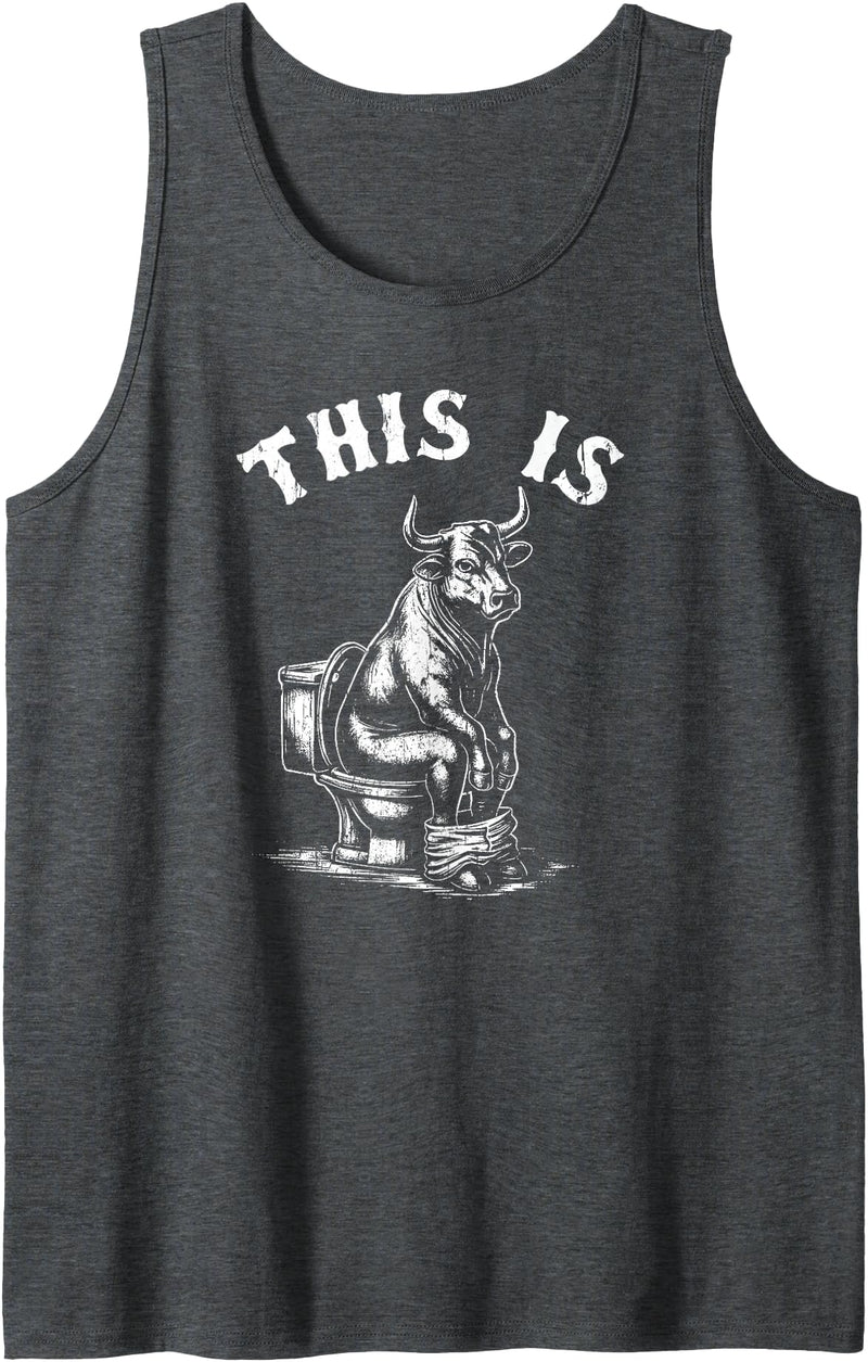 Funny Cow Toilet Tee This is Bullshit, Funny Cow Toilet, Humorous Cow Tank Top - Dark Heather Grey
