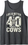 Funny 40th Birthday Cow Lover Famer Men Women Tees Life is Better at 40 with Highland Cows Funny 40th Birthday Tank Top -