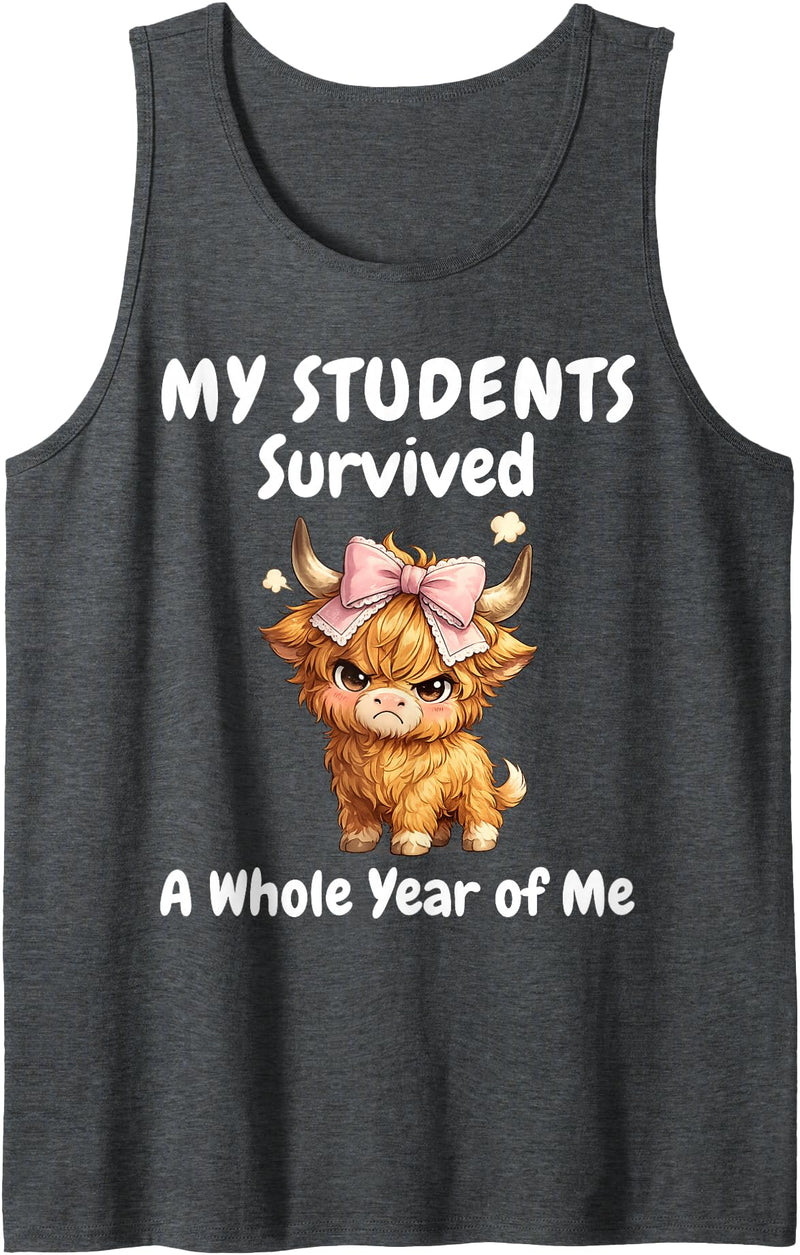Funny Highland Cow Teacher Cute Coquette Bow My Students Survived A Whole Year of Me Teacher Highland Cow Tank Top - Dark