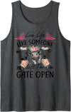 Live Life Like Someone Left Gate Open Heifer Gift Live Life Like Someone Left The Gate Open Heifer Cow Tank Top - Dark