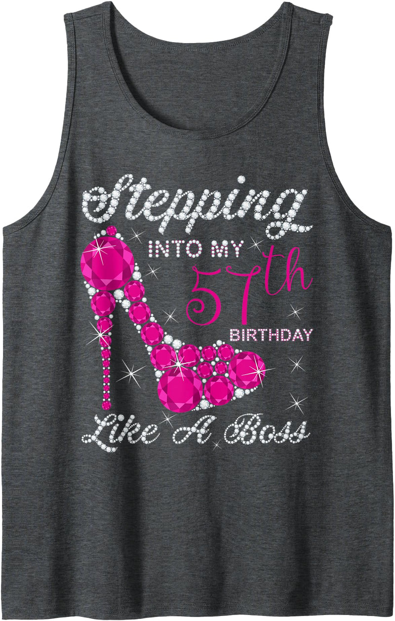Awesome Age Perfect Gift Gift Girls,Queens,Stepping Into My 57th Birthday Like A boss Tank Top - Dark Heather Grey