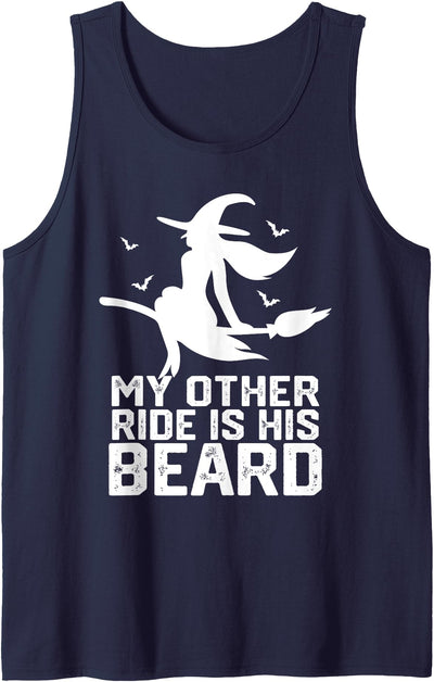 My Other Ride Is His Beard Witch Halloween Costume Tank Top