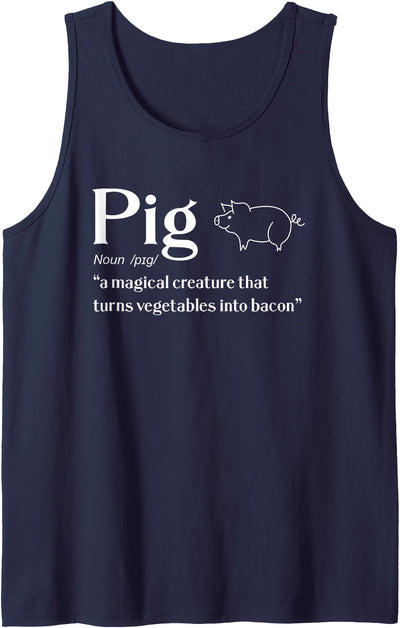 Pig Definition Noun Funny Bacon & Ham Lover Chef Humor Tank Top