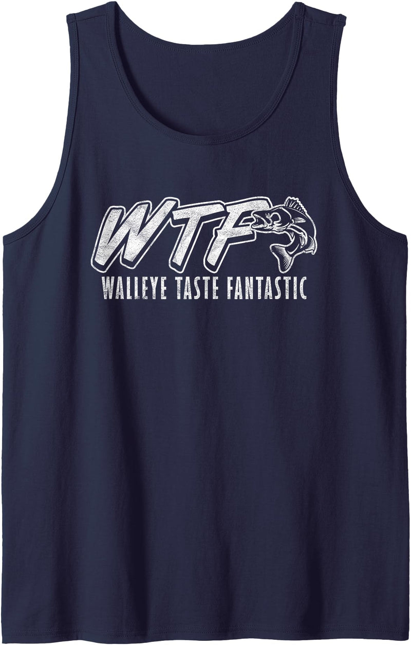 Funny Walleye Fishing Outfit for Men and Women Walleye Fishing WTF Walleye Taste Fantastic Tank Top - Navy Blue