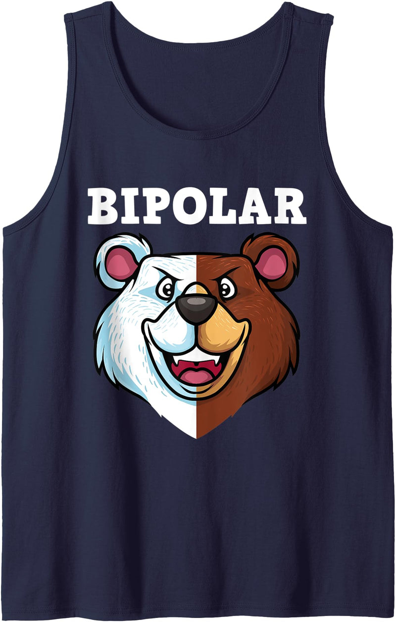 Bipolar Gift Disorder Awareness Mental Disorder Funny Bipolar Disorder Design Men Women Bipolar Polar Bear Tank Top - Navy Blue