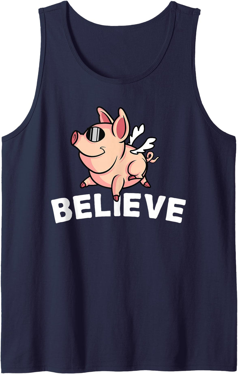 Funny Happy Piglet Farm Life Farmer Motivational Believe Flying Pig with Sunglasses Funny Animal Lover Gifts Tank Top - Navy Blue