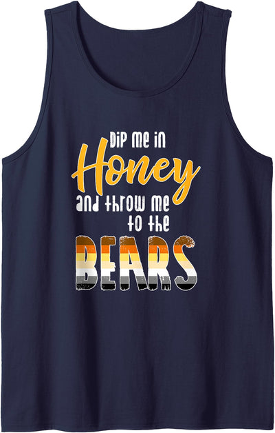 Mens Dip me in Honey and Throw me to the Bears - Funny Gay Pride Tank Top