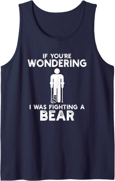 Funny Humour I Was Fighting A Bear Tank Top