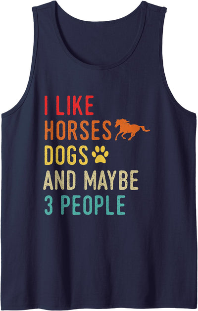 Horse riding and dogs Lovers I Like Horses Dogs and maybe 3 people vintage unisex Tank Top