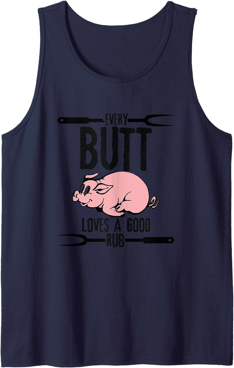 Funny Pig Roast Gifts Every Butt Loves A Good Rub Pig Pork Barbecue Tank Top - Navy Blue