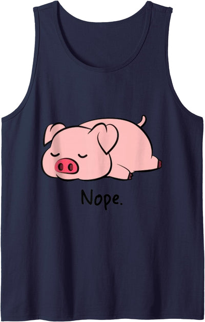 Nope Pig Not Today Animal Piggy Cute Cool Funny Pig Lovers Tank Top