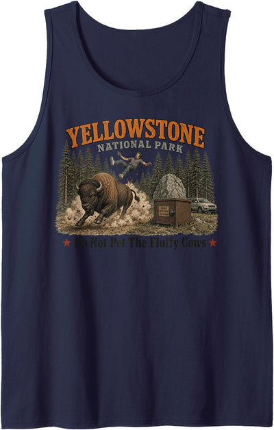 Yellowstone National Park Do Not Pet the Fluffy Cows Funny Tank Top