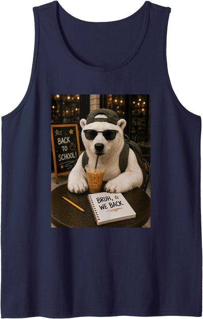 Polar Bear Bruh We Back to School Coffee Animal Student Vibe Tank Top
