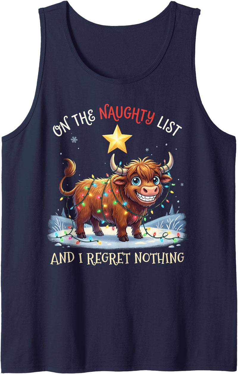 Highland Cows Funny Meme Shirt On Naughty List Regret Nothing Christmas Highland Cow Tank Top - Navy Blue