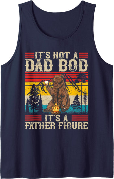 It's Not A Dad Bod It's A Father Figure Retro Bear Fathers Tank Top