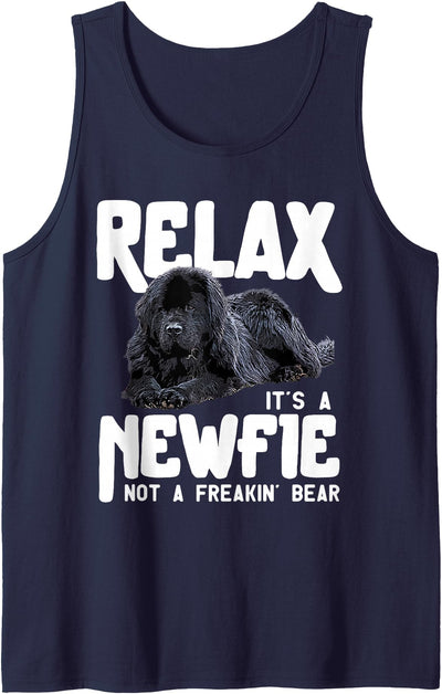 Relax It's A Newfie Not A Freakin' Bear - Newfoundland Dog Tank Top