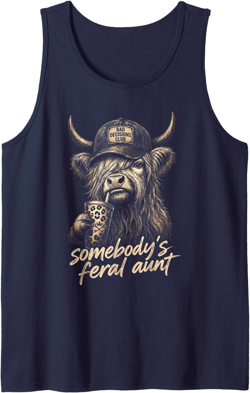 Somebody's Feral Aunt Sarcastic Animal Humor Somebody's Feral Aunt Highland Cow Funny Animal Coffee Lover Tank Top - Navy