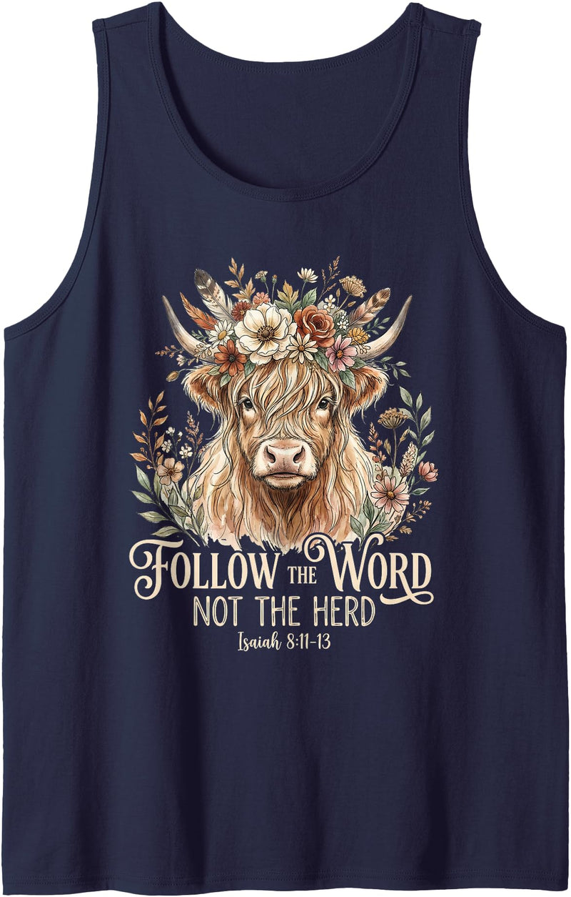 Religious Farmhouse Christian Cow Designs Christian Highland Cow Floral Follow The Word Not The Herd Tank Top - Navy Blue