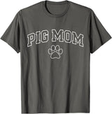 Pig Mom Typography Design Pig Mom Funny Athletic Lettering Pet Owner Mama T-Shirt - Asphalt Grey