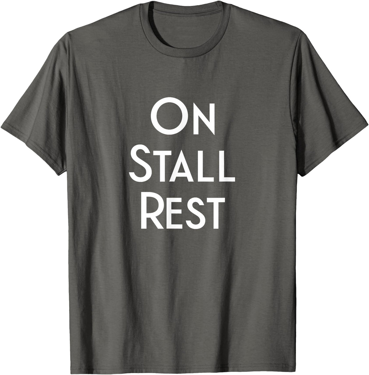 Get Well Horse Gifts for Equestrians & Horselovers Get Well Horse Gifts On Stall Rest T-Shirt - Asphalt Grey