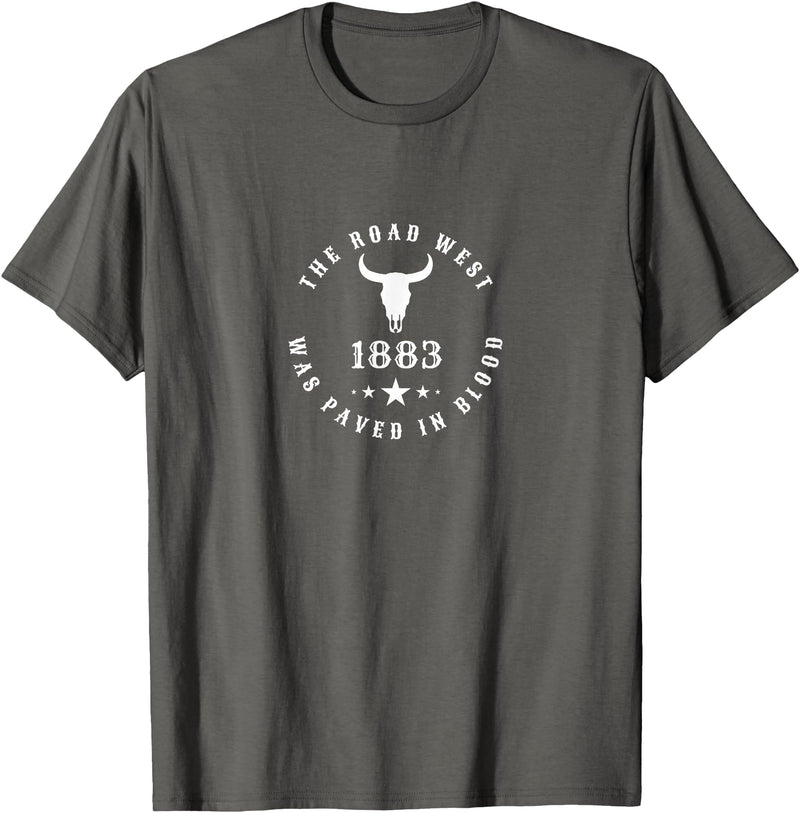Letterboard Inspired 1883 The Road West Was Paved In Blood Cow Skull T-Shirt - Asphalt Grey
