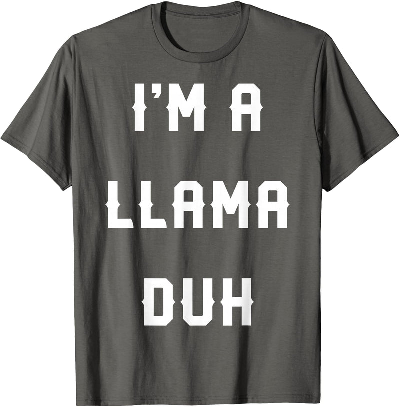 Halloween Costumes MV&SG Halloween Easy Llama Costume Shirts, I'm A Llama Duh T-Shirt - Asphalt Grey