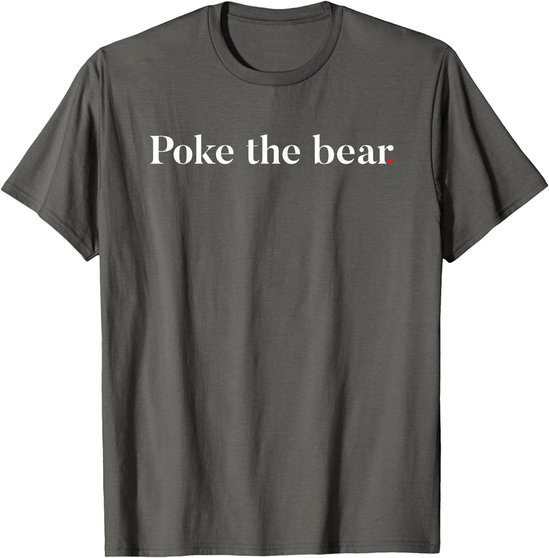 Poke the Bear Tees Poke the Bear T-Shirt - Asphalt Grey