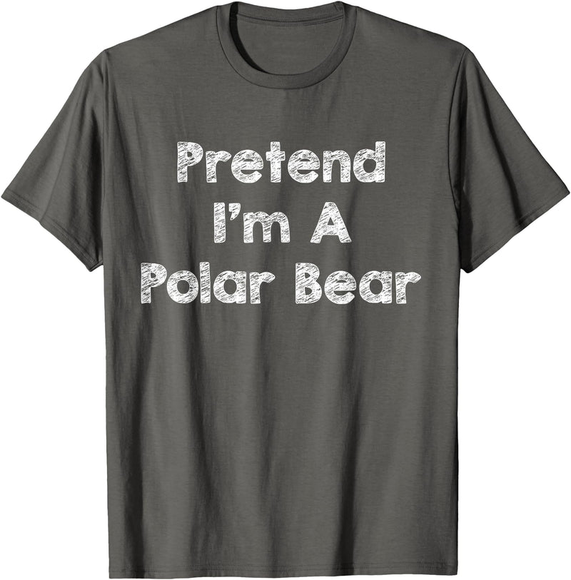 Lazy Polar Bear Costume Co. Pretend I'm A Polar Bear Costume Funny Bear Outfit Halloween T-Shirt - Asphalt Grey