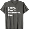 Funny Hamster Gift for Men Women Boys or Girls T-Shirt - Asphalt Grey